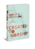 Created to Worship God's Invitation to Become Fully Human cover art