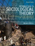Introduction to Sociological Theory Theorists, Concepts, and Their Applicability to the Twenty-First Century cover art