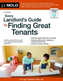 Every Landlord's Guide to Finding Great Tenants 3rd 2013 9781413318920 Front Cover