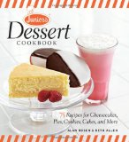 Junior's Dessert Cookbook 75 Recipes for Cheesecakes, Pies, Cookies, Cakes, and More 2011 9781600853920 Front Cover