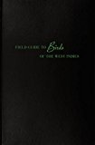 Taryn Simon Field Guide to Birds of the West Indies  9783775740920 Front Cover