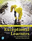 Exceptional Learners An Introduction to Special Education -- Mylab Education with Pearson EText Access Code 14th 9780134806921 Front Cover