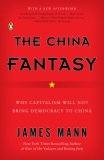 China Fantasy Why Capitalism Will Not Bring Democracy to China cover art