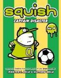 Squish #4: Captain Disaster  cover art