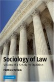 Sociology of Law Visions of a Scholarly Tradition