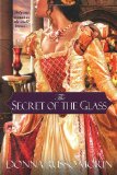 Secret of the Glass 2010 9780758226921 Front Cover