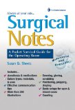 Surgical Notes A Pocket Survival Guide for the Operating Room cover art