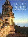 Julia Morgan, Architect  9780896597921 Front Cover