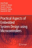 Practical Aspects of Embedded System Design Using Microcontrollers  9781402083921 Front Cover