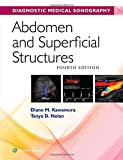 Abdomen and Superficial Structures 4th 9781496354921 Front Cover