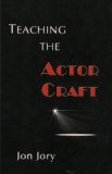 Teaching the Actor Craft  cover art