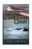 Fishing the New Jersey Coast  9781580800921 Front Cover