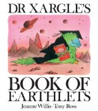 Dr Xargle's Book of Earthlets  9781849392921 Front Cover