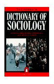 Penguin Dictionary of Sociology 3rd 9780140512922 Front Cover