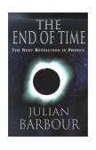 End of Time The Next Revolution in Physics cover art