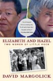 Elizabeth and Hazel Two Women of Little Rock cover art