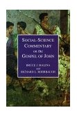 Social-Science Commentary on the Gospel on John 
