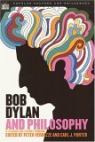 Bob Dylan and Philosophy It's Alright, Ma (I'm Only Thinking) cover art