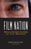 Film Nation Hollywood Looks at U. S. History, Revised Edition cover art