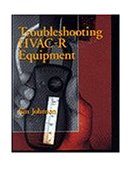 Troubleshooting HVAC-R Systems 1st 1995 9780827363922 Front Cover