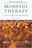 Mindful Therapy A Guide for Therapists and Helping Professionals cover art