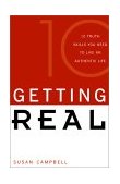 Getting Real 10 Truth Skills You Need to Live an Authentic Life cover art