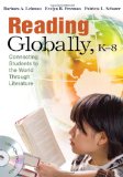Reading Globally, K-8 Connecting Students to the World Through Literature  9781412973922 Front Cover