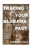 Tracing Your Alabama Past  cover art