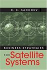Business Strategies for Satellite Systems  cover art