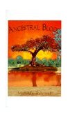 Ancestral Blood 2000 9781585006922 Front Cover