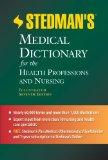 Stedman&#39;s Medical Dictionary for the Health Professions and Nursing 