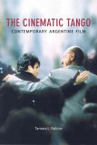 Cinematic Tango Contemporary Argentine Film cover art