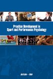 Practice Development in Sport and Performance Psychology  9781935412922 Front Cover