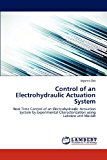 Control of an Electrohydraulic Actuation System 2012 9783659312922 Front Cover