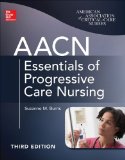 AACN Essentials of Progressive Care Nursing  cover art