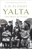Yalta The Price of Peace 2011 9780143118923 Front Cover