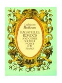 Bagatelles, Rondos and Other Shorter Works for Piano  9780486253923 Front Cover