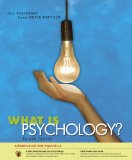 What Is Psychology? 2nd 2010 9780495907923 Front Cover