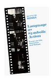Language As Symbolic Action Essays on Life, Literature, and Method