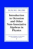 Introduction to Octonion and Other Non-Associative Algebras in Physics 2005 9780521017923 Front Cover