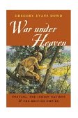 War under Heaven Pontiac, the Indian Nations and the British Empire
