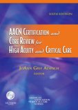AACN Certification and Core Review for High Acuity and Critical Care  cover art