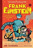 Frank Einstein and the Antimatter Motor (Frank Einstein #1)  9781419724923 Front Cover