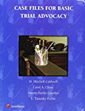 Case Files for Basic Trial Advocacy  cover art
