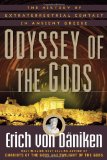 Odyssey of the Gods The History of Extraterrestrial Contact in Ancient Greece  9781601631923 Front Cover