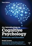 Introduction to Cognitive Psychology Processes and Disorders cover art
