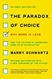 Paradox of Choice Why More Is Less  9780062449924 Front Cover