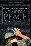 Time for Peace The Legacy of the Vietnam War  9780195365924 Front Cover