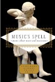 Music's Spell Poems about Music and Musicians cover art