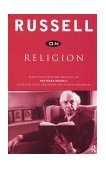 Russell on Religion Selections from the Writings of Bertrand Russell cover art
